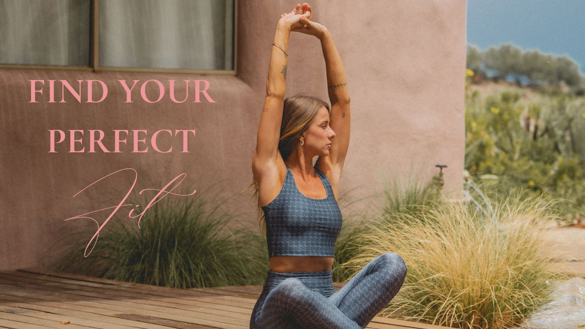 Woman in a yoga pose with text 'Find Your Perfect Fit' in an outdoor setting.